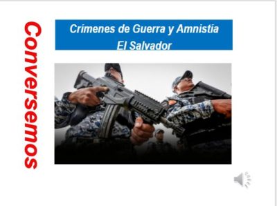 Crímenes de Guerra y Amnistía en El Salvador